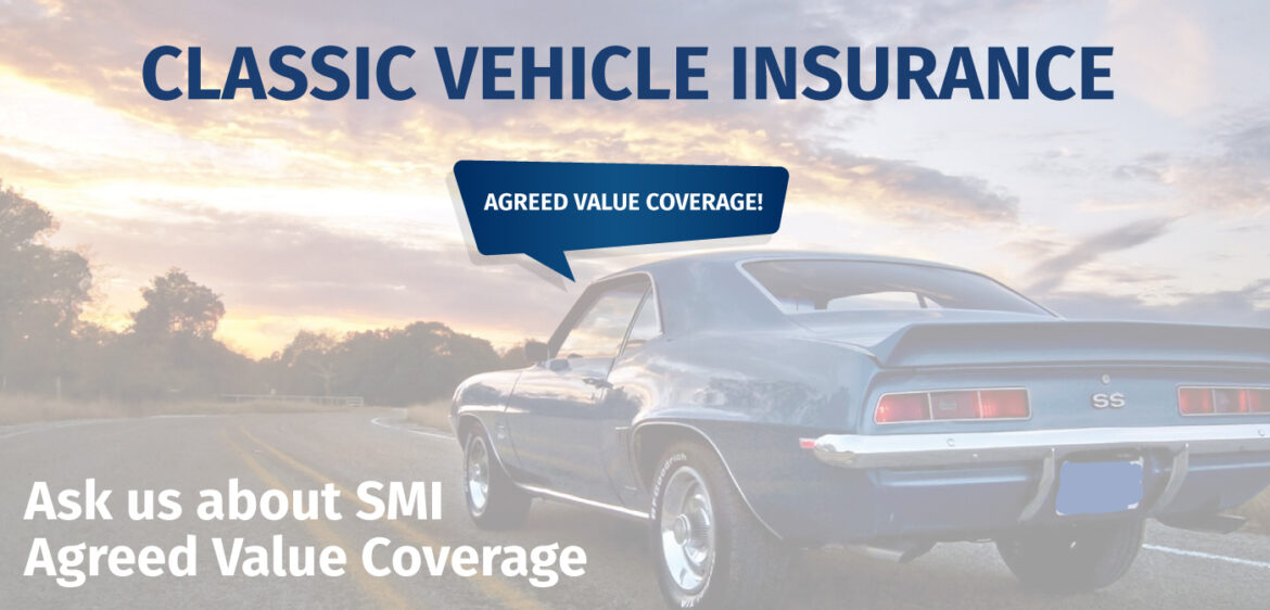 Agreed Value Coverage – Classic Vehicles